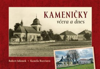 Kniha Kameničky včera a dnes Kamila Burešová