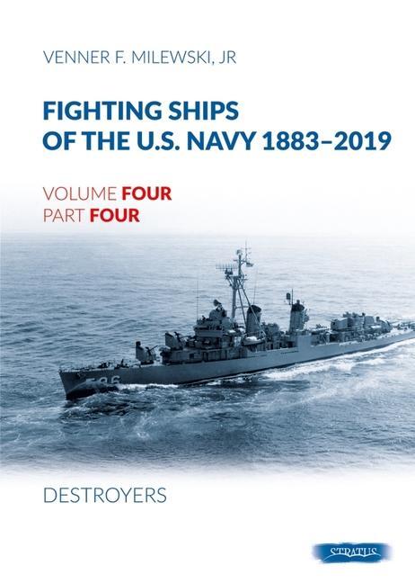 Книга Fighting Ships of the U.S. Navy 1883-2019 
