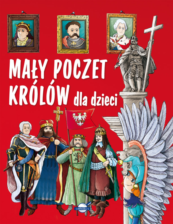 Kniha Mały poczet królów dla dzieci Piotr Rowicki