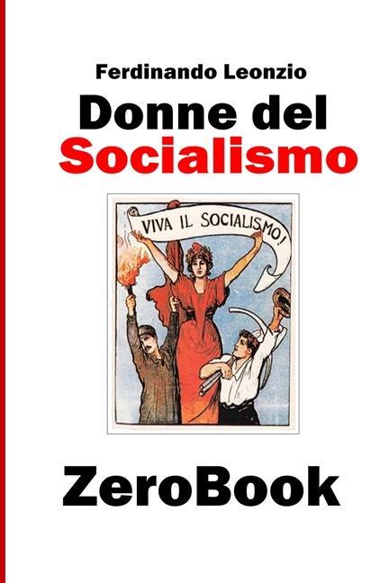 Knjiga Donne del socialismo Leonzio Ferdinando Leonzio
