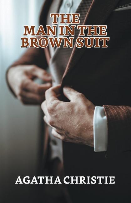 Kniha Man In The Brown Suit Agatha Christie
