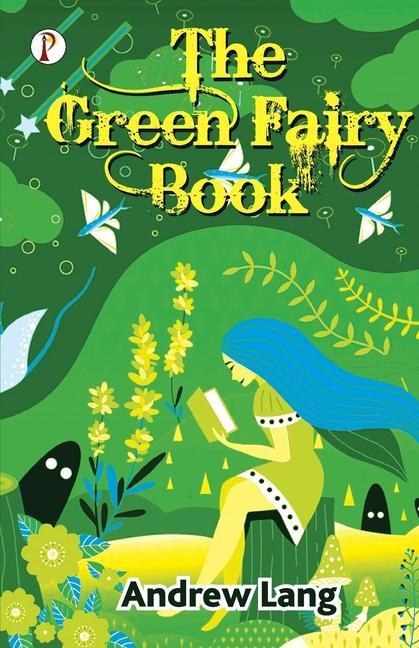 Könyv Green Fairy Book ANDREW LANG