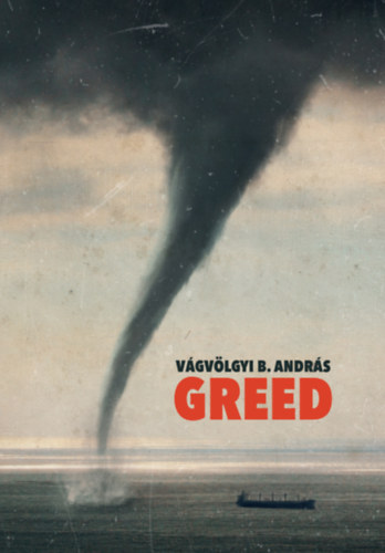 Knjiga Greed Vágvölgyi B. András