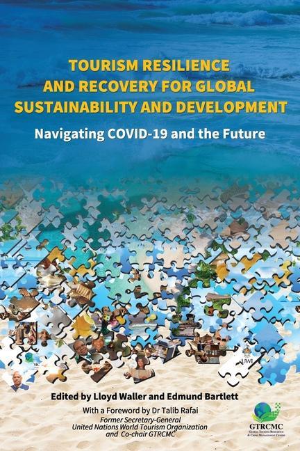 Knjiga Tourism Resilience and Recovery for Global Sustainability and Development WALLER   BARTLETT