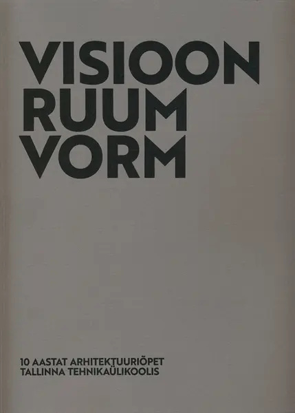 Kniha Visioon, ruum, vorm 