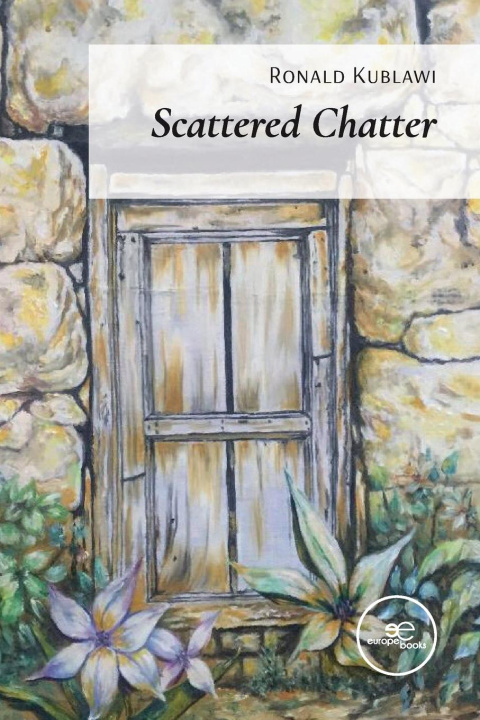 Knjiga SCATTERED CHATTER Ronald Kublawi