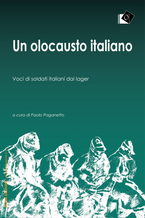 Kniha olocausto italiano. Voci di soldati italiani dai lager 