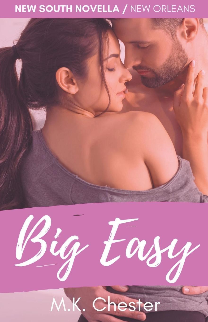 Book Big Easy M.K. Chester
