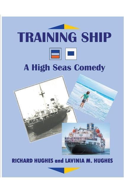 Knjiga Training Ship Lavinia M. Hughes