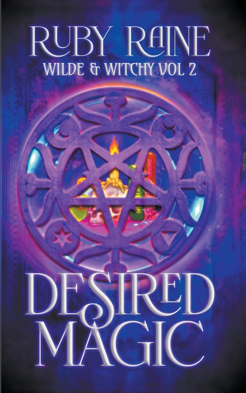 Knjiga Desired Magic Daigle Rae Humphrey