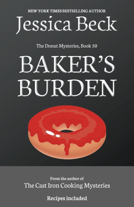 Knjiga Baker's Burden Jessica Beck