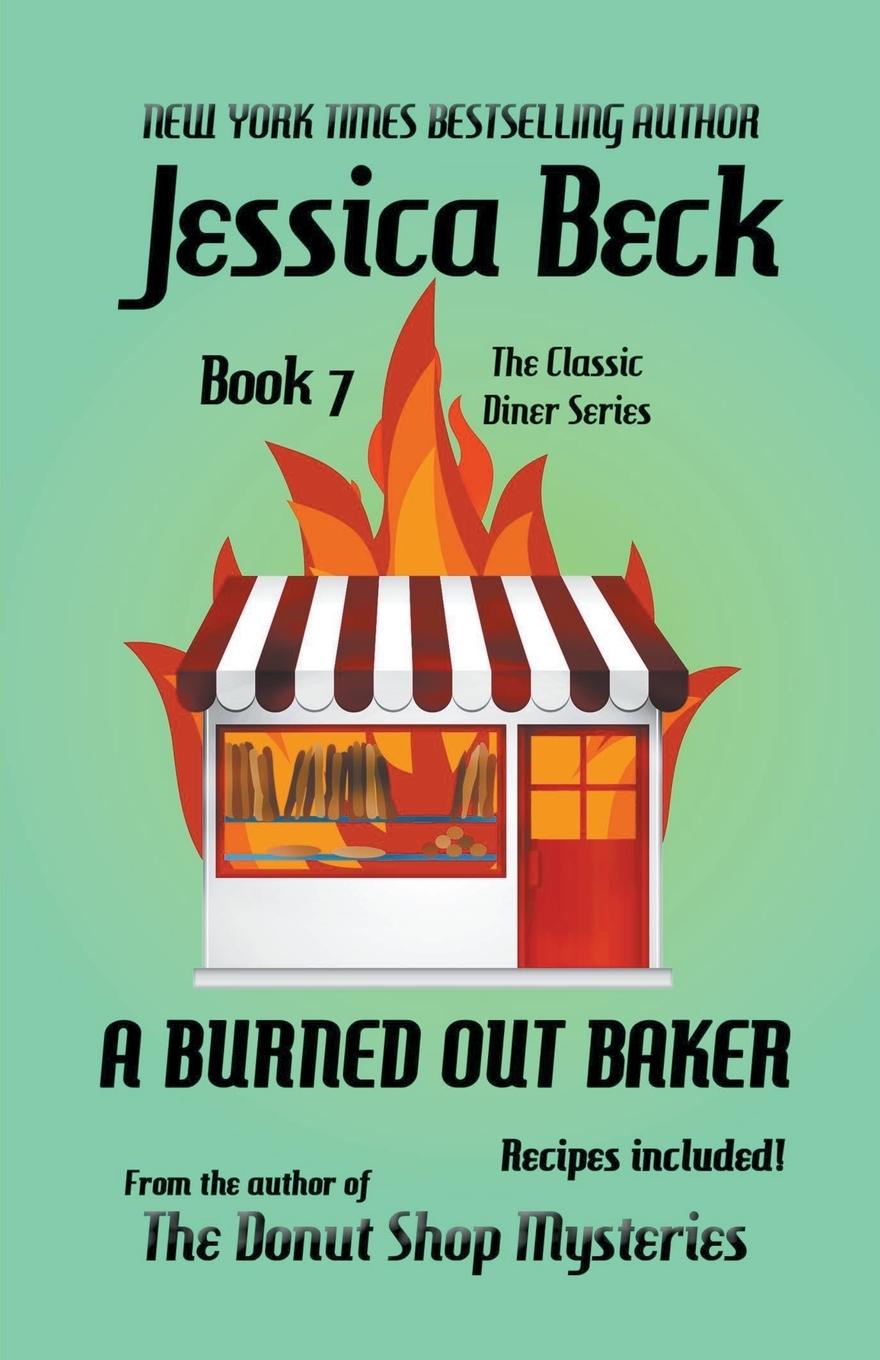 Knjiga Burned Out Baker Jessica Beck
