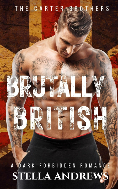 Knjiga Brutally British Andrews Stella Andrews