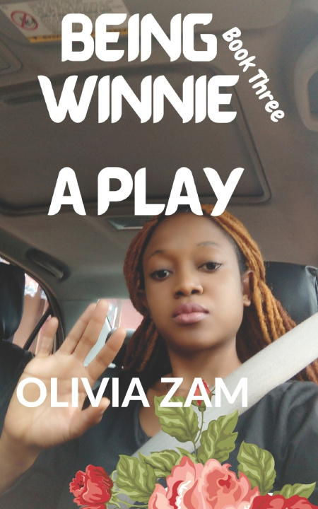 Knjiga Being Winnie Three Zam Olivia Zam