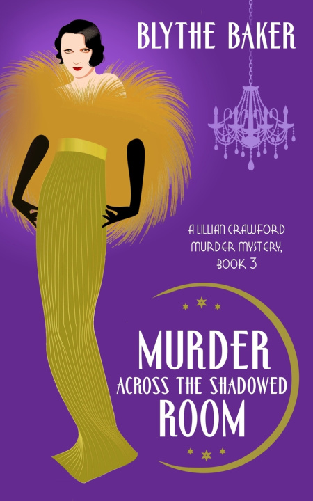 Knjiga Murder Across the Shadowed Room Baker Blythe Baker