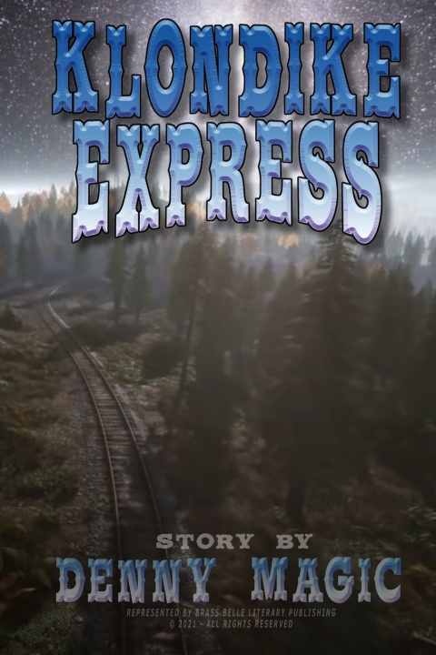 Knjiga Klondike Express Magic Denny Magic