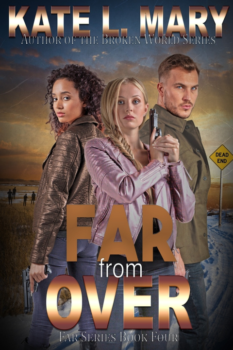Knjiga Far from Over Mary Kate L. Mary