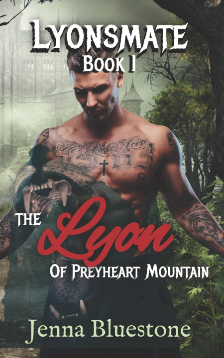 Knjiga Lyonsmate - Book 1 Bluestone Jenna Bluestone