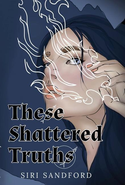 Книга These Shattered Truths 
