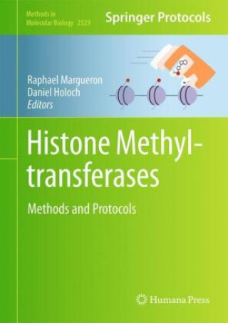 Kniha Histone Methyltransferases Raphael Margueron