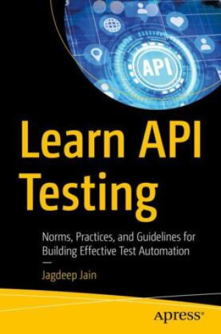 Könyv Learn API Testing Jagdeep Jain