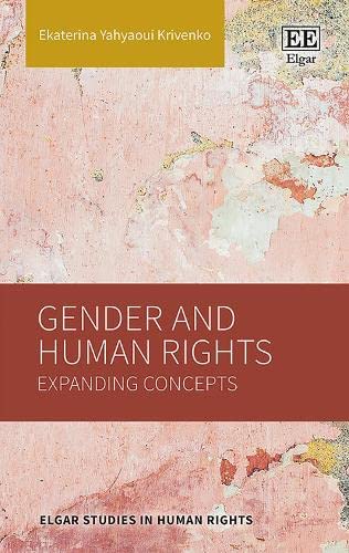 Book Gender and Human Rights – Expanding Concepts Ekaterina Yahyaoui Krivenko