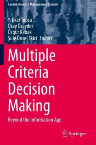 Carte Multiple Criteria Decision Making Y. Ilker Topcu