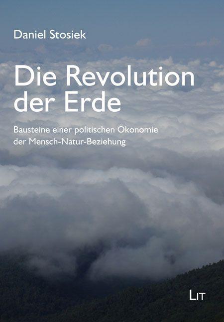 Knjiga Die Revolution der Erde Daniel Stosiek
