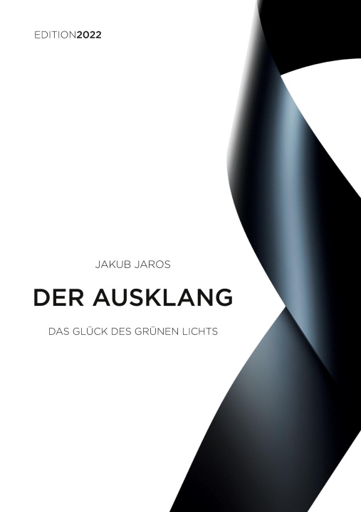 Kniha Der Ausklang - Edition 2022 