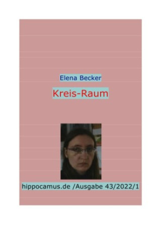 Boek Kreis-Raum Elena Maria Hagl-Becker