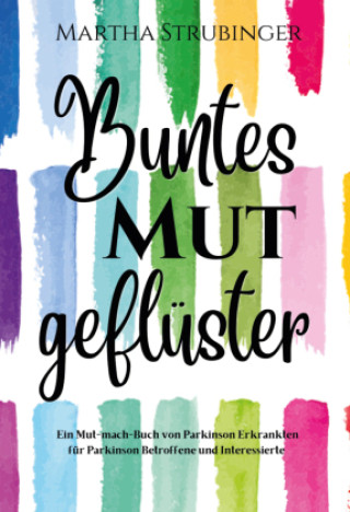 Boek Buntes Mutgeflüster Martha Strubinger
