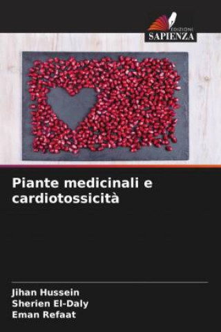 Книга Piante medicinali e cardiotossicit? Sherien El-Daly