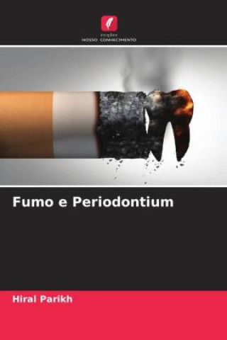 Knjiga Fumo e Periodontium Hiral Parikh