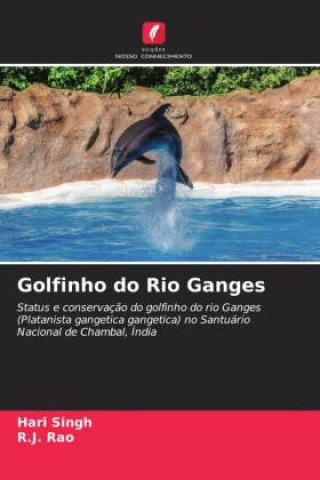 Knjiga Golfinho do Rio Ganges R. J. Rao