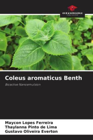 Книга Coleus aromaticus Benth Thaylanna Pinto de Lima