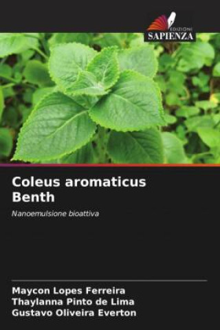 Könyv Coleus aromaticus Benth Thaylanna Pinto de Lima