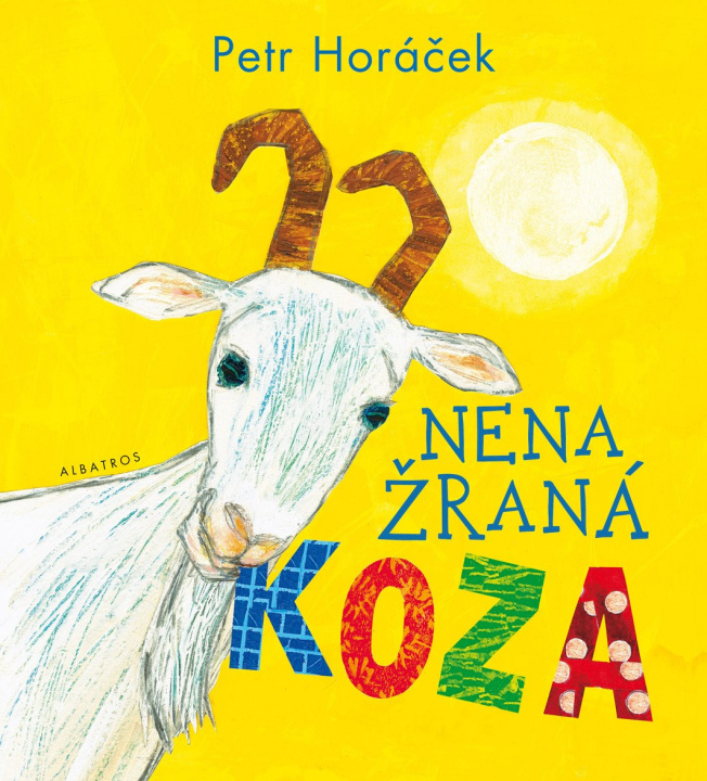 Knjiga Nenažraná koza Petr Horacek
