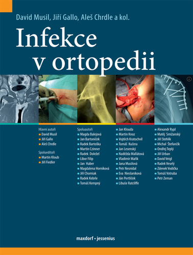 Kniha Infekce v ortopedii Jiří Gallo