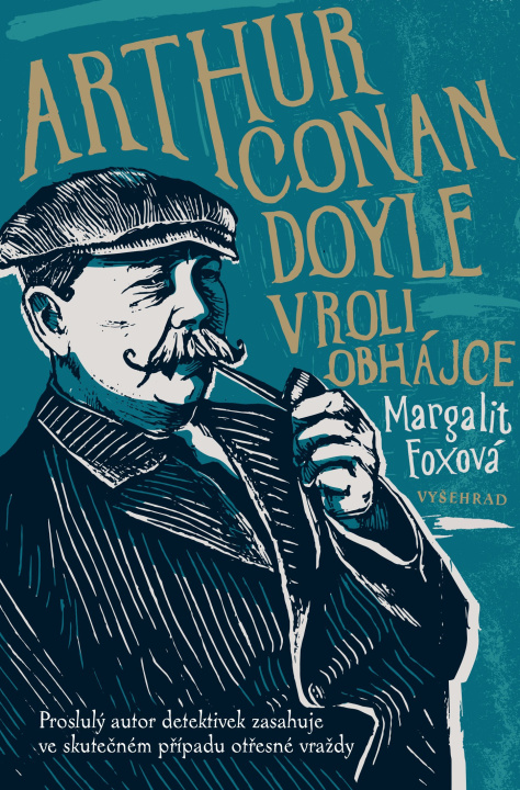 Kniha Arthur Conan Doyle v roli obhájce Margalit Foxová