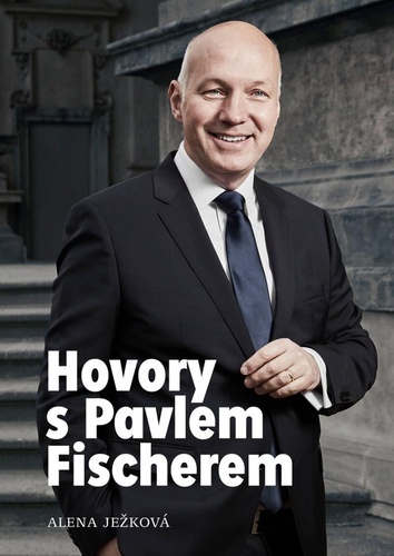 Book Hovory s Pavlem Fischerem Alena Ježková