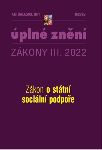 Könyv Aktualizace 2022 III/1 – o státní sociální podpoře 
