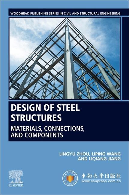 Kniha Design of Steel Structures Lingyu Zhou