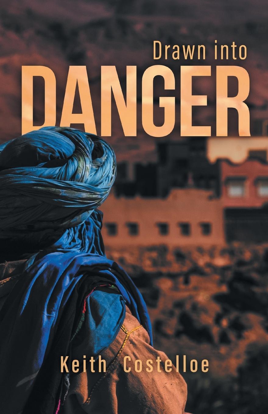 Knjiga Drawn Into Danger Keith Costelloe