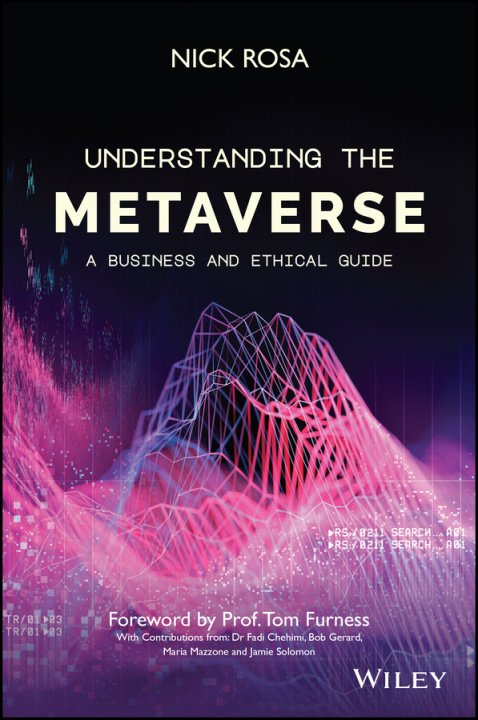 Kniha Understanding the Metaverse - A Business and Ethical Guide N Rosa