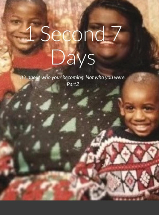 Book 1 Second 7 Days Anthony White