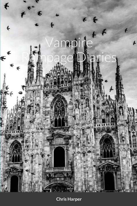 Boek Vampire Rampage Diaries Chris Harper