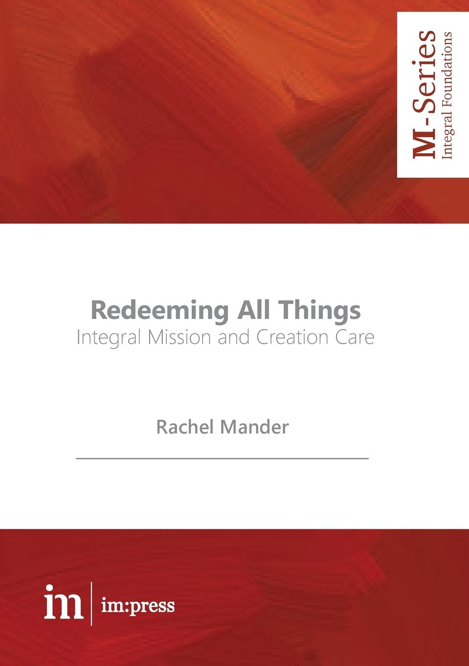 Knjiga Redeeming All Things Rachel Mander