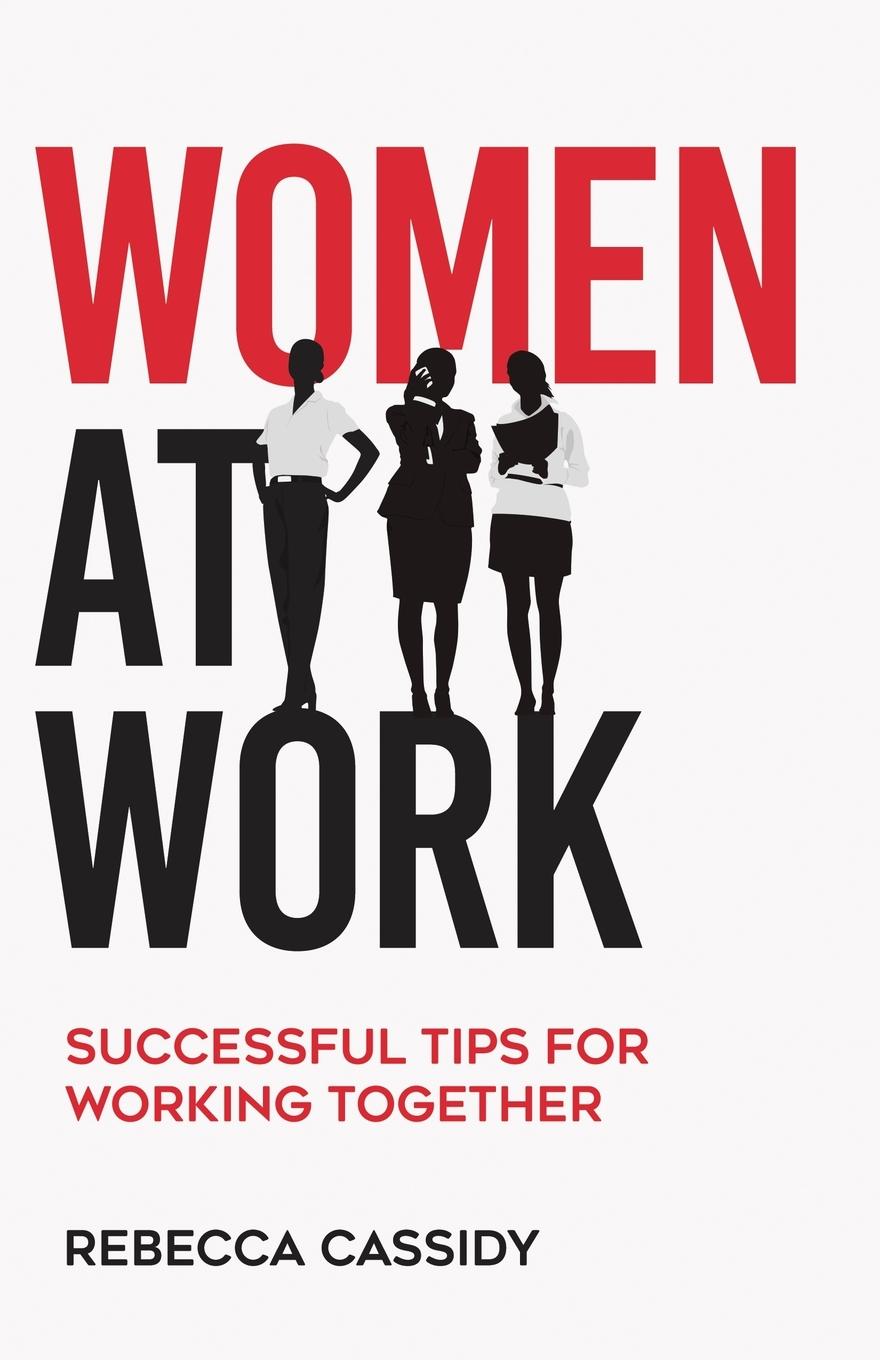 Kniha Women at Work Rebecca Cassidy