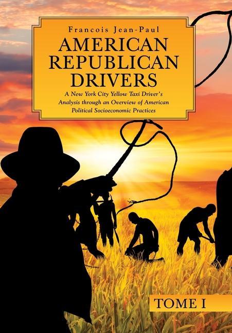 Knjiga American Republican Drivers Francois Jean-Paul