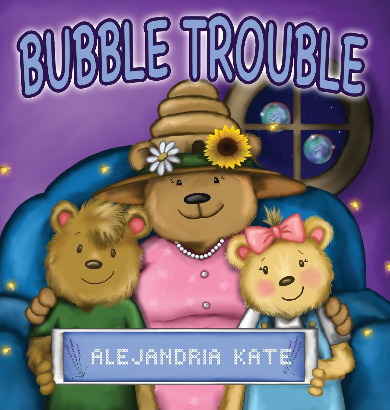 Knjiga Bubble Trouble Alejandria Kate
